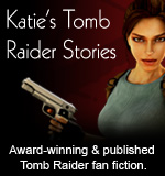 Katie Fleming's Award-winning Tomb Raider Stories
