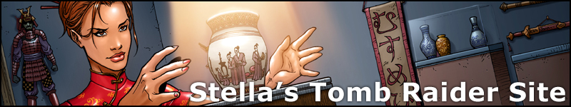 Stella's Tomb Raider Site ~ Lara Croft, herself, just might be able to write better walkthroughs!