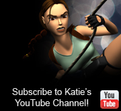 Katie's Tomb Raider Video Blog